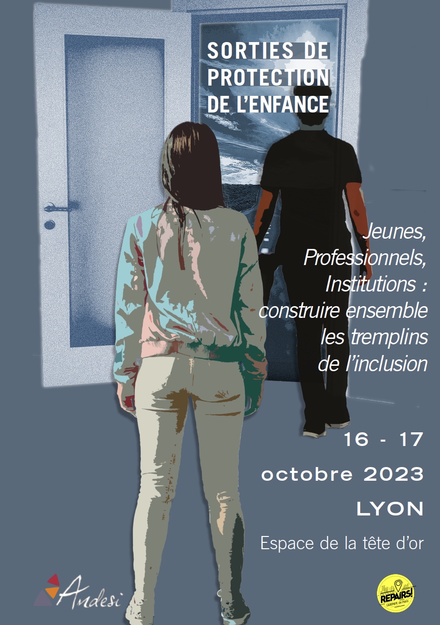 Colloque Sorties de protection de l'enfance - Lyon - oct. 2023